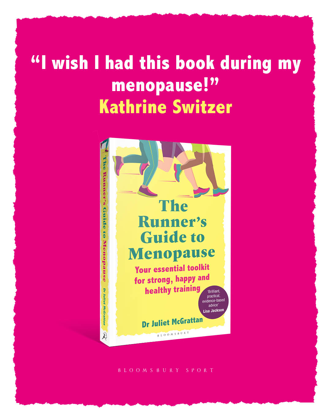 The Runner's Guide to Menopause: Your Essential Toolkit for Strong, Happy and Healthy Running by Dr. Juliet McGrattan 261 Fearless